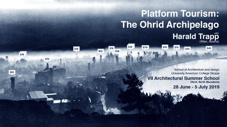 “Platform tourisim: The Ohrid Archipelago” / 7ма Меѓународна Летна школа за Архитектура, Охрид / УАКС