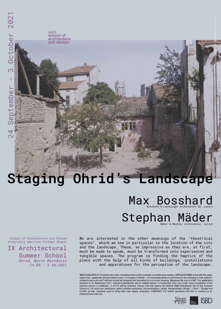 “Staging of the Landscape Ohrid as a Theatre” / 9та Меѓународна Летна школа за Архитектура, Охрид / УАКС