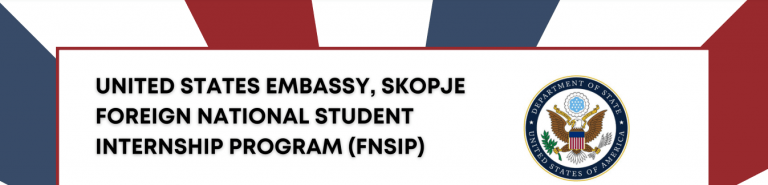 Internship opportunity at the The United States Embassy in Skopje